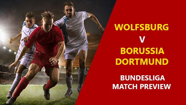 Wolfsburg vs Borussia Dortmund
